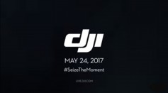 DJI - Seize The Moment - May 24, 2017