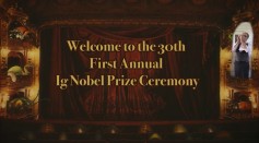 Ig Nobel Awards Celebrates 30 Years of the Lighter Side of Science