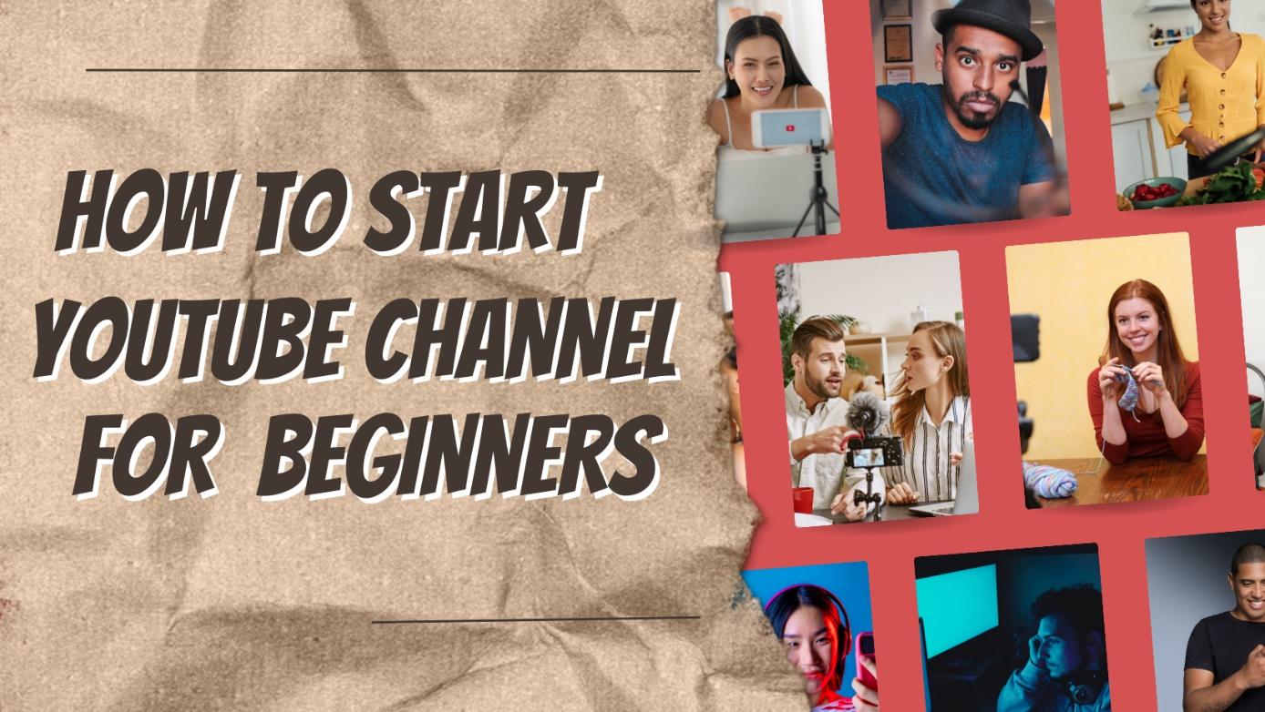 How to Start a  Channel For Beginners